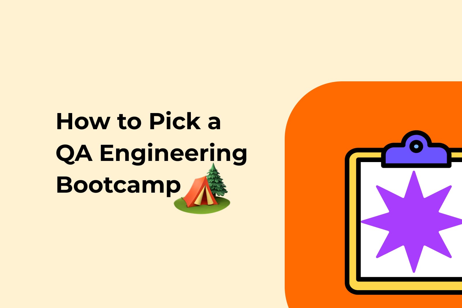How to Pick a QA Engineering Bootcamp